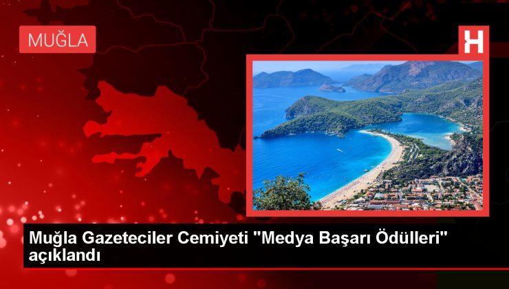 Muğla Gazeteciler Cemiyeti Medya Başarı Ödülleri Sahiplerini Buldu