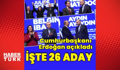 Son dakika: Cumhurbaşkanı Erdoğan açıkladı! AK Parti'de 26 il adayı belli oldu! – Haberler