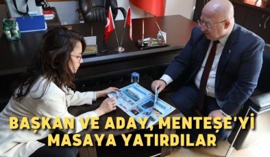 Başkan ve Aday, Menteşe’yi masaya yatırdılar