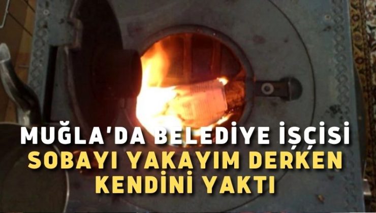 Belediye işçisi sobayı yakayım derken kendini yaktı