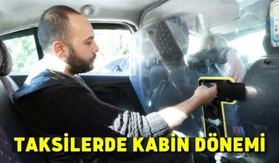 Taksilerde kabin dönemi