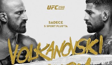 Volkanovski Vs.Topuria UFC298 Dövüş Serisi Canlı Yayınla Yalnızca S Sport Plus’ta