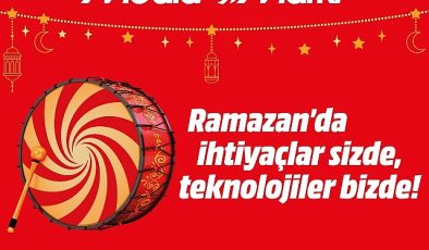 MediaMarkt Ramazan Kampanyası Başlıyor