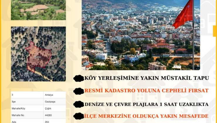 Antalya Gazipaşa’da Yatırım Fırsatı: Kadastro Yolu Cepheli Müstakil Tapulu Arazi